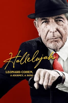 Watch Hallelujah: Leonard Cohen, A Journey, A Song online