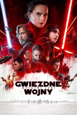 Oglądaj Gwiezdne wojny: część VIII - Ostatni Jedi online