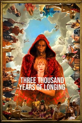 Watch Three Thousand Years of Longing online