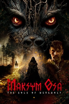 Watch Maksym Osa: The Gold of Werewolf online