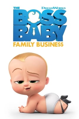 Watch The Boss Baby: Family Business online