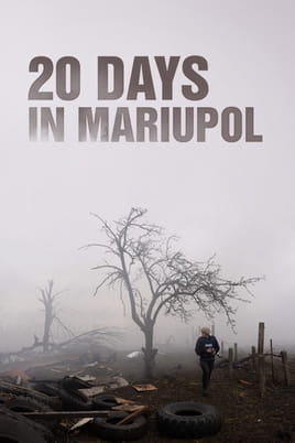 Гледайте 20 Days in Mariupol онлайн