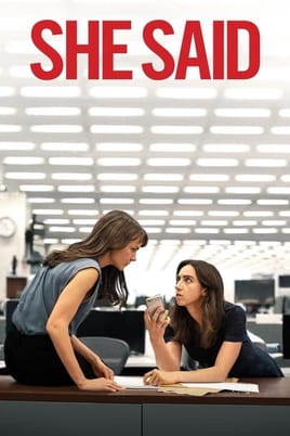 Watch She Said online