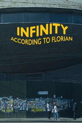 Гледайте Infinity According to Florian онлайн